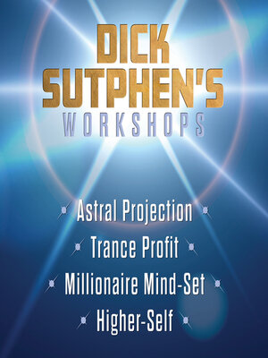 cover image of Dick Sutphen's Workshops